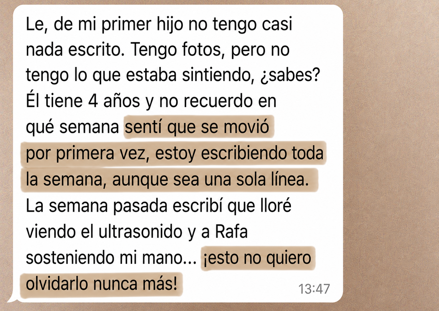 Mensaje de una mamá: …guardar lo que no quieres olvidar